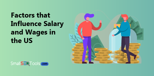 Factors that Influence Salary 3